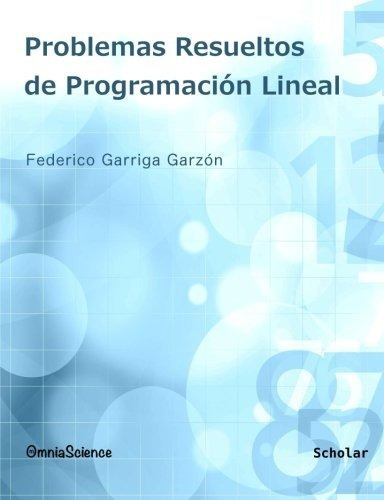 Libro Problemas Resueltos De Programación Lineal (spani Lcm8