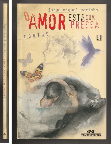 O Amor Está Com Pressa (Usado)