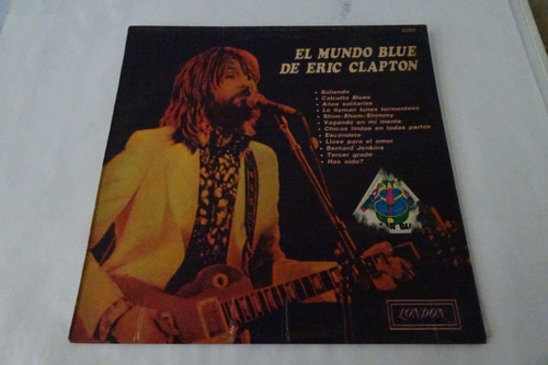 Eric Clapton - El Mundo Blue De E Clapton - Vinilo Arg (d)