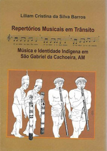 Repertorios Musicais Em Transito, De Barros, Líliam Cristina Da Silva. Editora Edufpa, Capa Mole, Edição 1ª Edição - 2009 Em Português