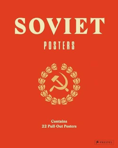 Libro: Soviet Posters: Pull-out Edition