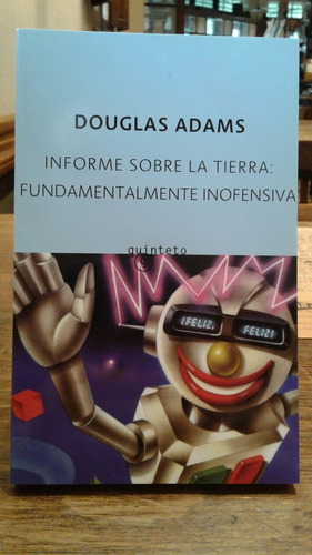 Douglas Adams - Informe Sobre La Tierra: - Ed. Anagrama