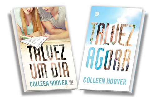 Kit 2 Livros Talvez Um Dia + Talvez Agora, Livro 01 E 02 Da Série, Livro De Romance Bestseller, Este É Mais Um Sucesso Arrebatador De Colleen Hoover, Português, Galera, Capa Comum