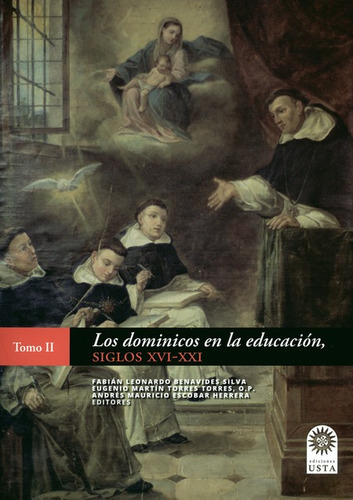 Libro Los Dominicos En La Educacion Siglos Xvi-xxi (ii)