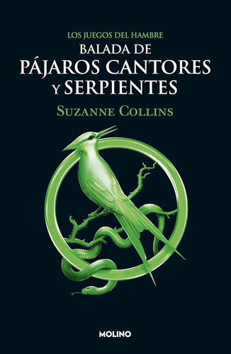 Libro: Balada De Pájaros Cantores Y Serpientes, En Español