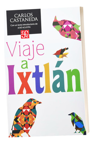 Viaje A Ixtlan Carlos Castaneda Serie Enseñanzas Don Juan