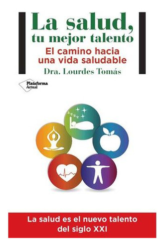 Libro La Salud Tu Mejor Talento