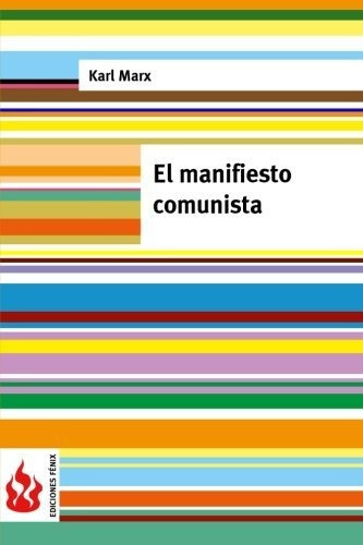 Libro : El Manifiesto Comunista (low Cost). Edicion Limitad