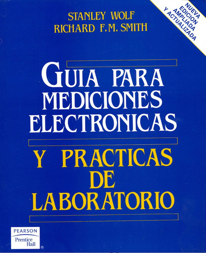 Guía Para Mediciones Electrónicas Prácticas Laboratorio