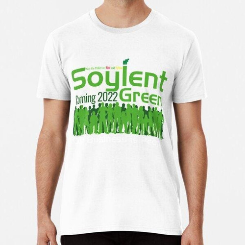 Remera Soylent Green Soylent Green Es Gente Algodon Premium 