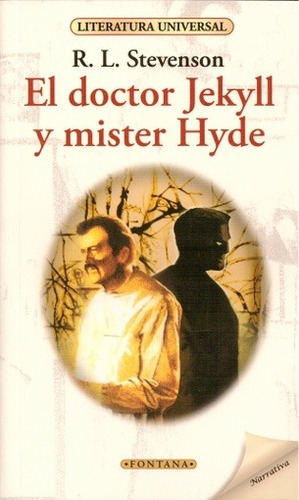 Doctor Jekill Y Mister Hyde, El - Robert Louis Stevenson