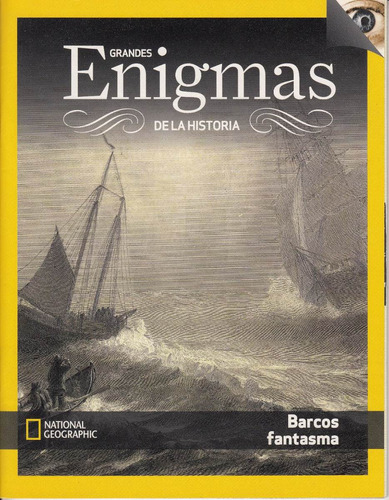 Barcos Fantasma Enigmas De La Historia National Geographic