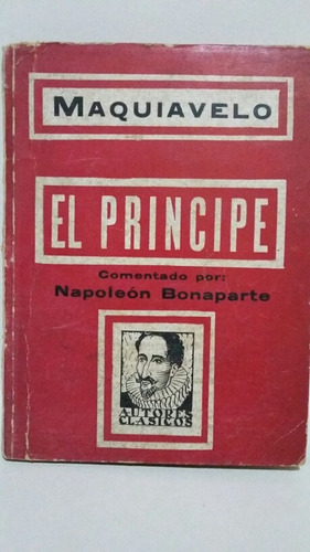 El Príncipe. Nicolás Maquiavelo.