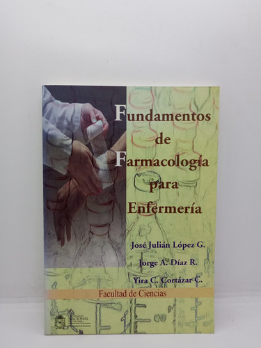 Fundamentos De Farmacología Para Enfermería - José J. López 