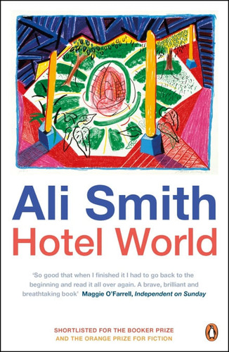 Hotel World - Penguin Uk / Smith, Ali