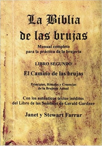 La Biblia De Las Brujas Tomo 2 - Farrar, Farrar