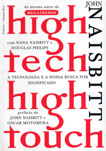 High Tech High Touch, De John Naisbitt. Editora Cultrix Em Português