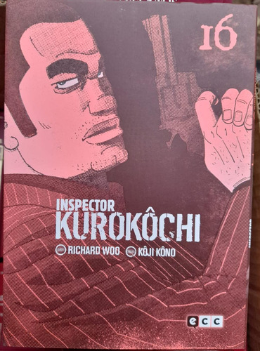 Inspector Kurokochi 16. Manga. Woo  - Kono. Ecc 