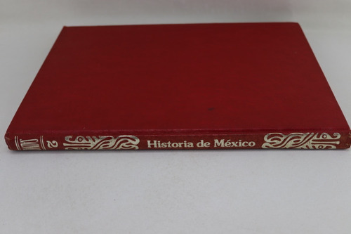 R1259 Historia De Mexico Salvat Tomo 2