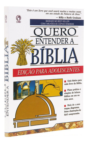 Quero entender a Bíblia, de Blankenbaker, Frances. Editora Casa Publicadora das Assembleias de Deus, capa mole em português, 1999