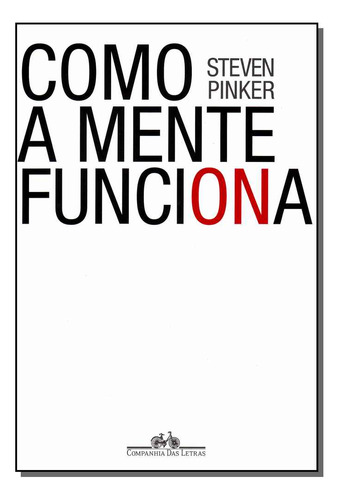 Libro Como A Mente Funciona De Pinker Steven Cia Das Letras