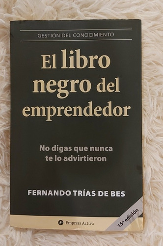 El Libro Negro Del Emprendedor.