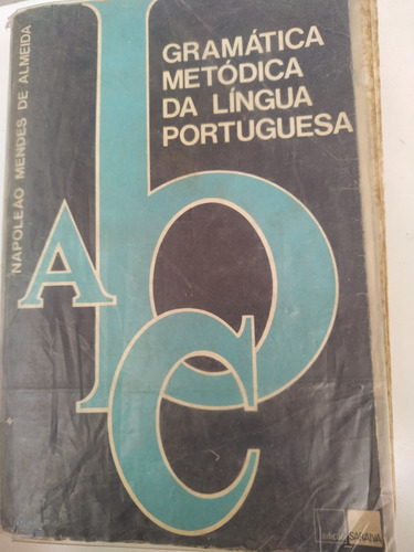 Gramática Metódica Da Língua Portuguesa 