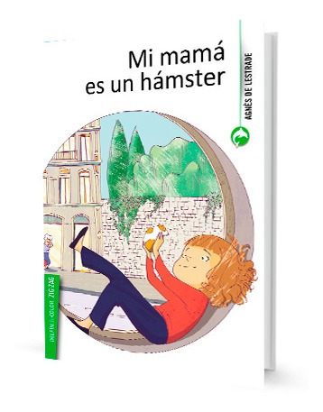 Mi Mamá Es Un Hámster