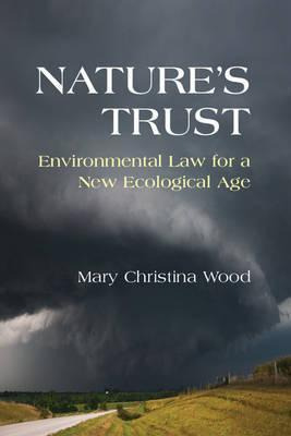 Libro Nature's Trust : Environmental Law For A New Ecolog...