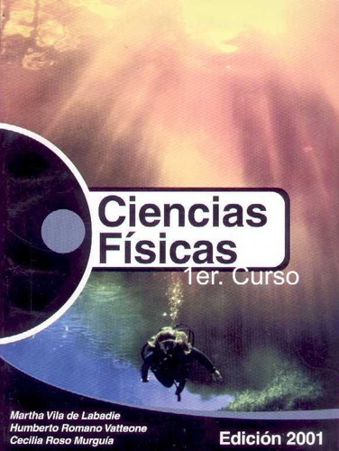 Ciencias Fisicas 1º. Nueva Edicion  - Vila, Romasí, Roso