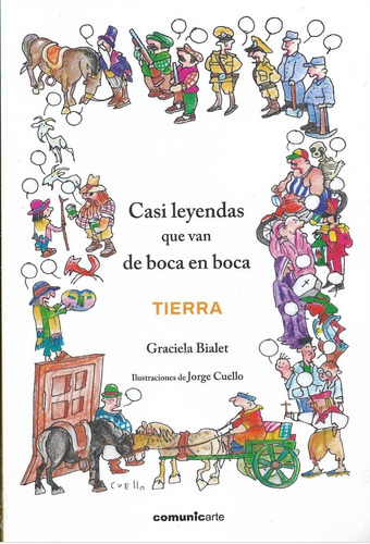 Casi Leyendas Que Van De Boca En Boca - Tierra