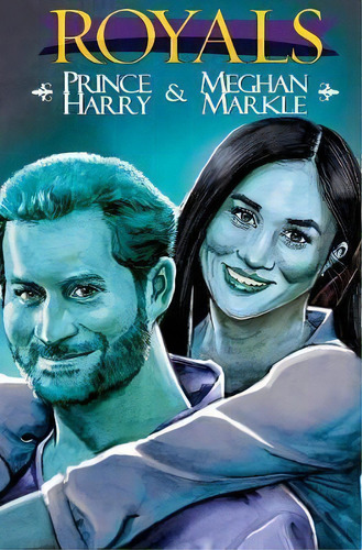 Royals : Prince Harry & Meghan Markle: Special Edition Hard, De Michael Frizell. Editorial Tidalwave Productions En Inglés