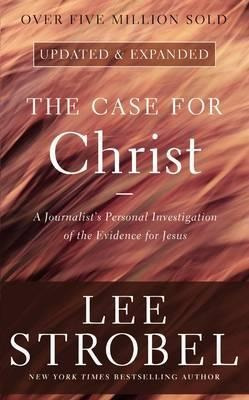 The Case For Christ - Lee Strobel