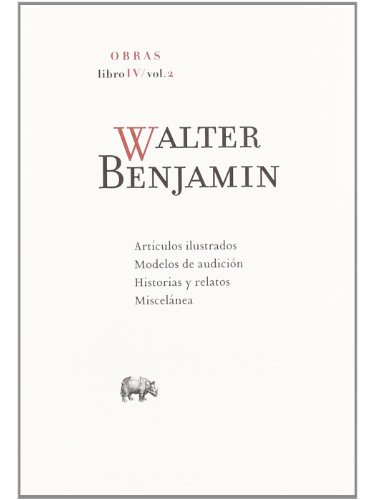 Libro Obra Completa. Libro Iv-2 De Benjamin Walter