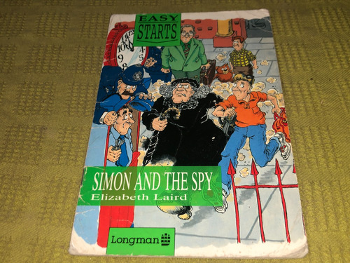 Simon And The Spy - Elizabeth Laird - Longman