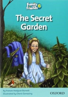 Secret Garden (family And Friends Level 6) - Hodgson Bu