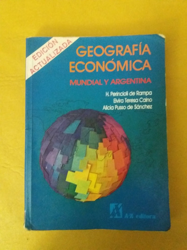 Geografía Económica Mundial Y Argentina - A Z 