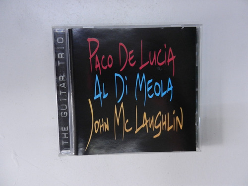 Paco De Lucia Al Di Meola John Mc Laughli Cd The Guitar Trio