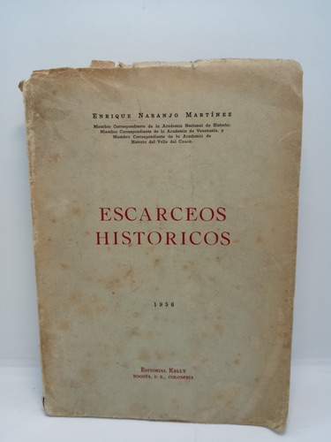 Escarceos Históricos - Enrique Naranjo Martínez 