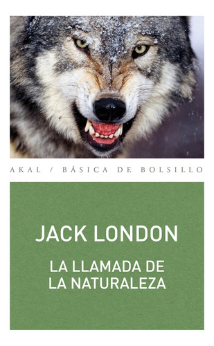 Llamada De La Naturaleza, La - London, Jack
