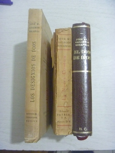 José María Gallegos Rocafull. Lote De Tres Libros. 