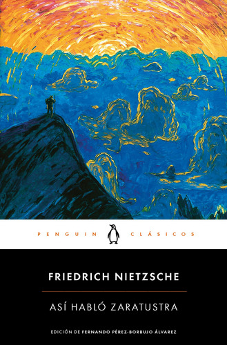 Así habló Zaratustra, de Nietzsche, Friedrich. Penguin Clásicos Editorial Penguin Clásicos, tapa blanda en español, 2022