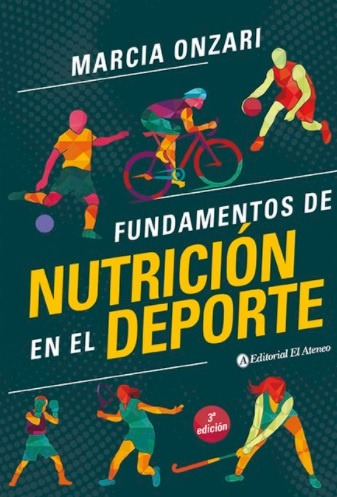 Fundamentos De Nutricion En El Deporte - Marcia Onzari