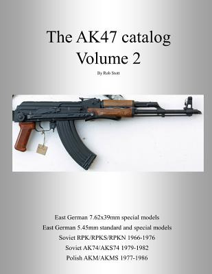 Libro The Ak47 Catalog Volume 2 - Stott, Rob