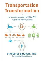 Comprar Libro Transportation Transformation : How Autonomous Mobi...