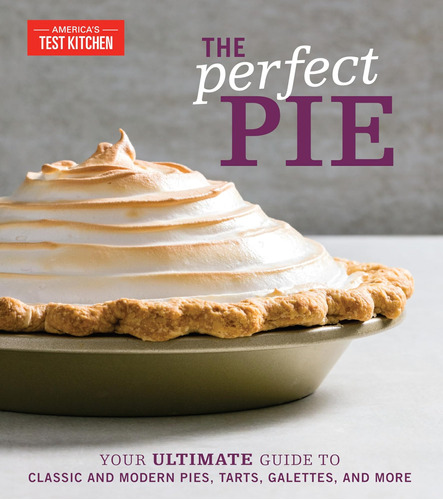 The Perfect Pie: Your Ultimate Guide To Classic And Modern