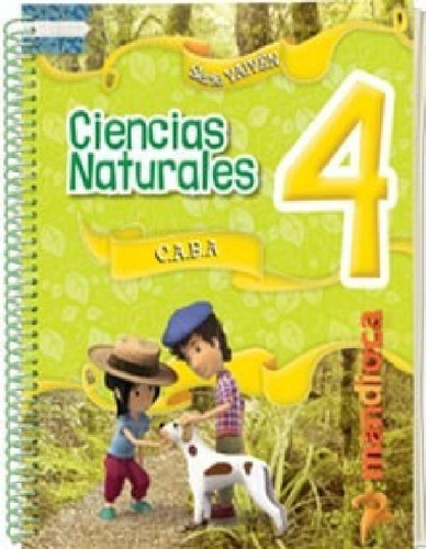 Libro - Ciencias Naturales 4 Mandioca Vaiven Caba (nov  Eda