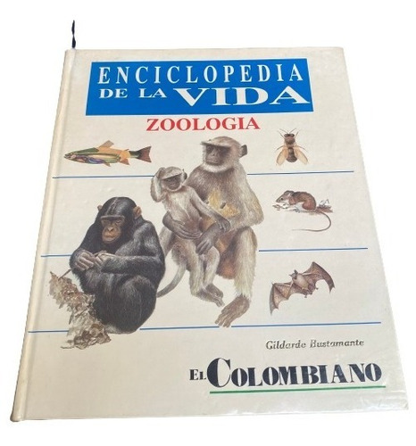 Enciclopedia De La Vida - Zoología - El Colombiano