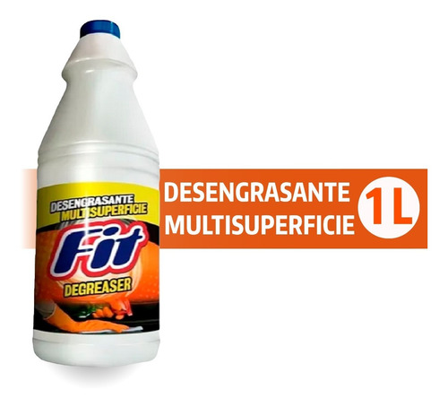 Limpiador Desengrasante Multisuperficie Fit Degreaser 1 Lts