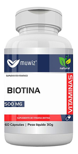 Suplemente Biotina 500 Mg 60 Cápsulas Muwiz